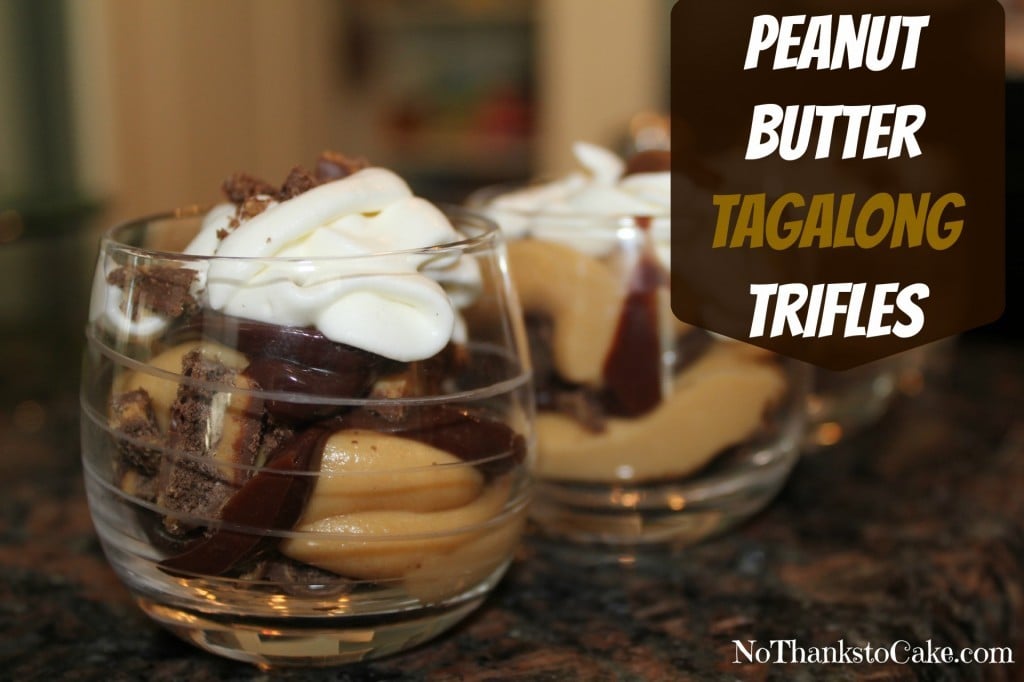 Peanut Butter Tagalong Trifles | No Thanks to Cake