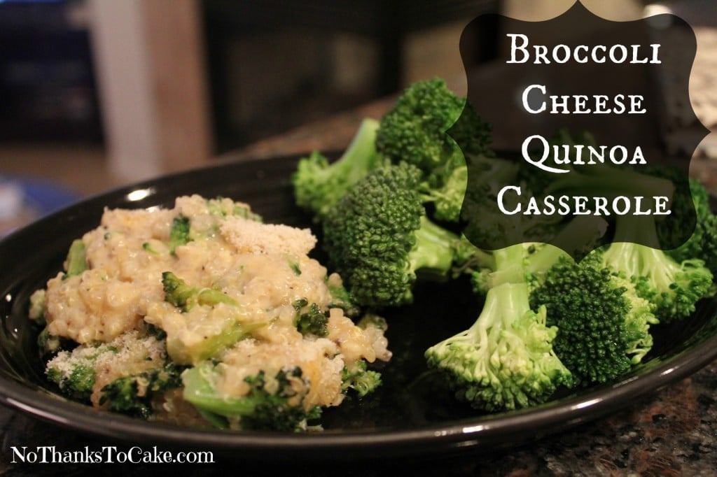 Cheesy Broccoli Quinoa Casserole | No Thanks to Cake
