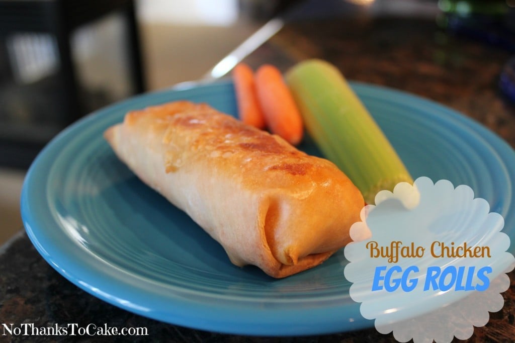 Buffalo Chicken Egg Rolls | No Thanks to Cake