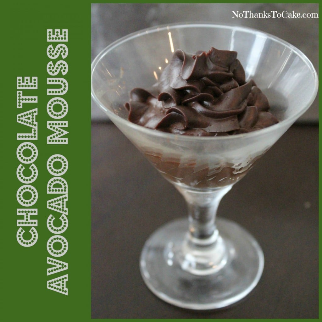 Chocolate Avocado Mousse | No Thanks to Cake