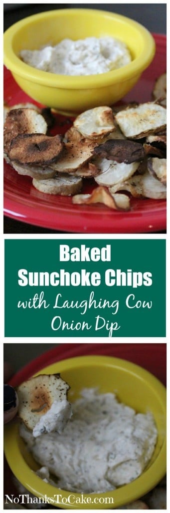 Baked Sunchoke Chips with Laughing Cow Onion Dip | No Thanks to Cake