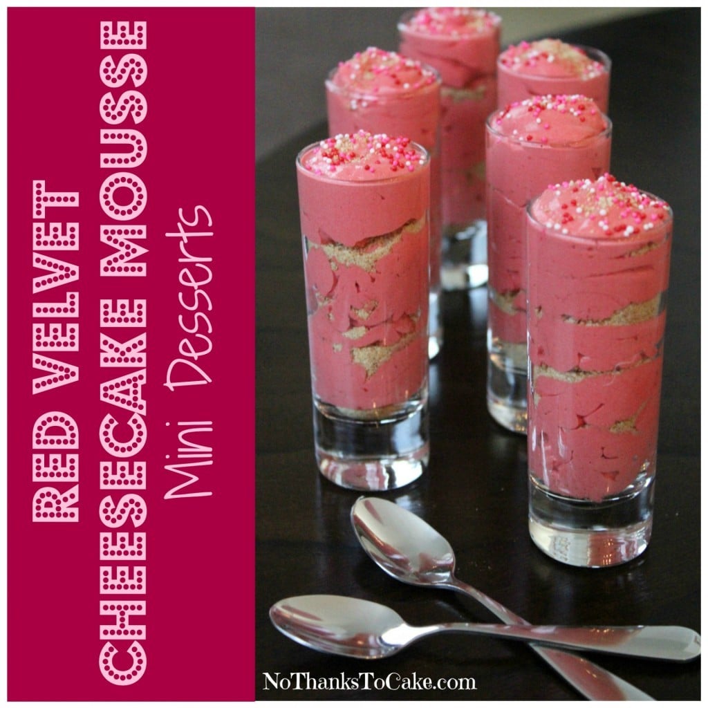 Red Velvet Cheesecake Mousse Mini Desserts | No Thanks to Cake