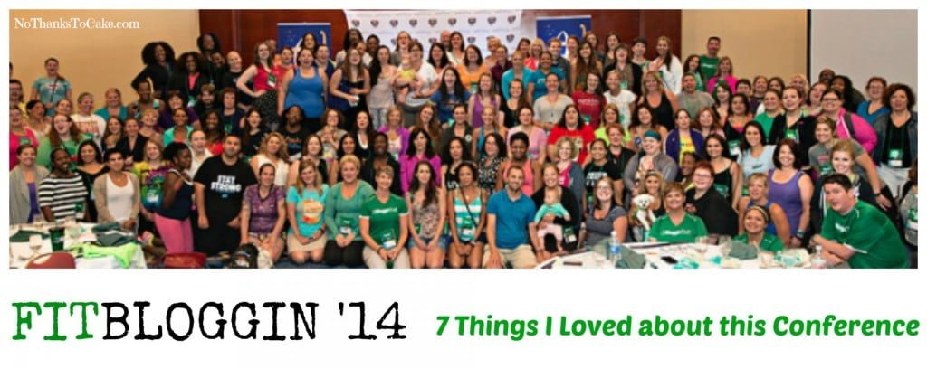 Fitbloggin 14  7 Things I Loved About This Conference | No Thanks to Cake