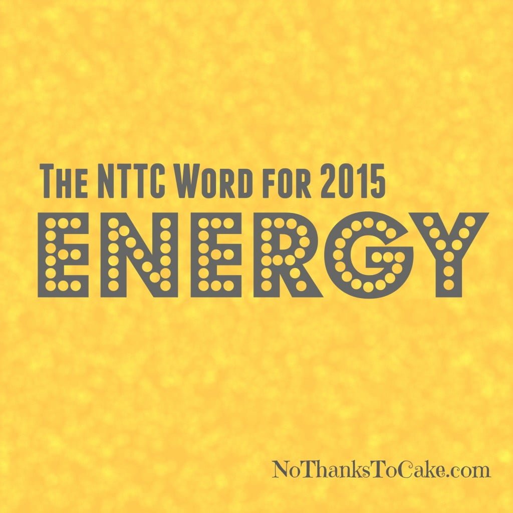NTTC Word for 2015 | No Thanks to Cake
