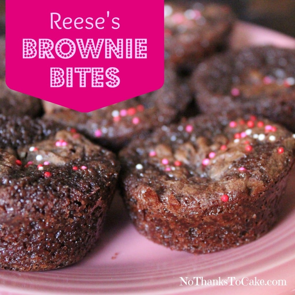 Reese's Brownie Bites | No Thanks to Cake