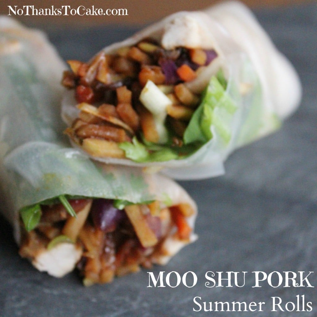 Moo Shu Pork Summer Rolls | No Thanks to Cake