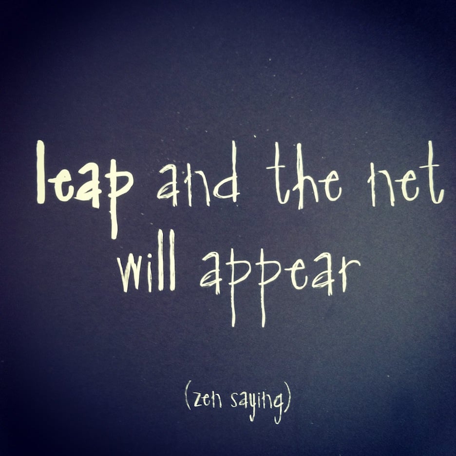 Leap and the Net Will Appear | No Thanks to Cake