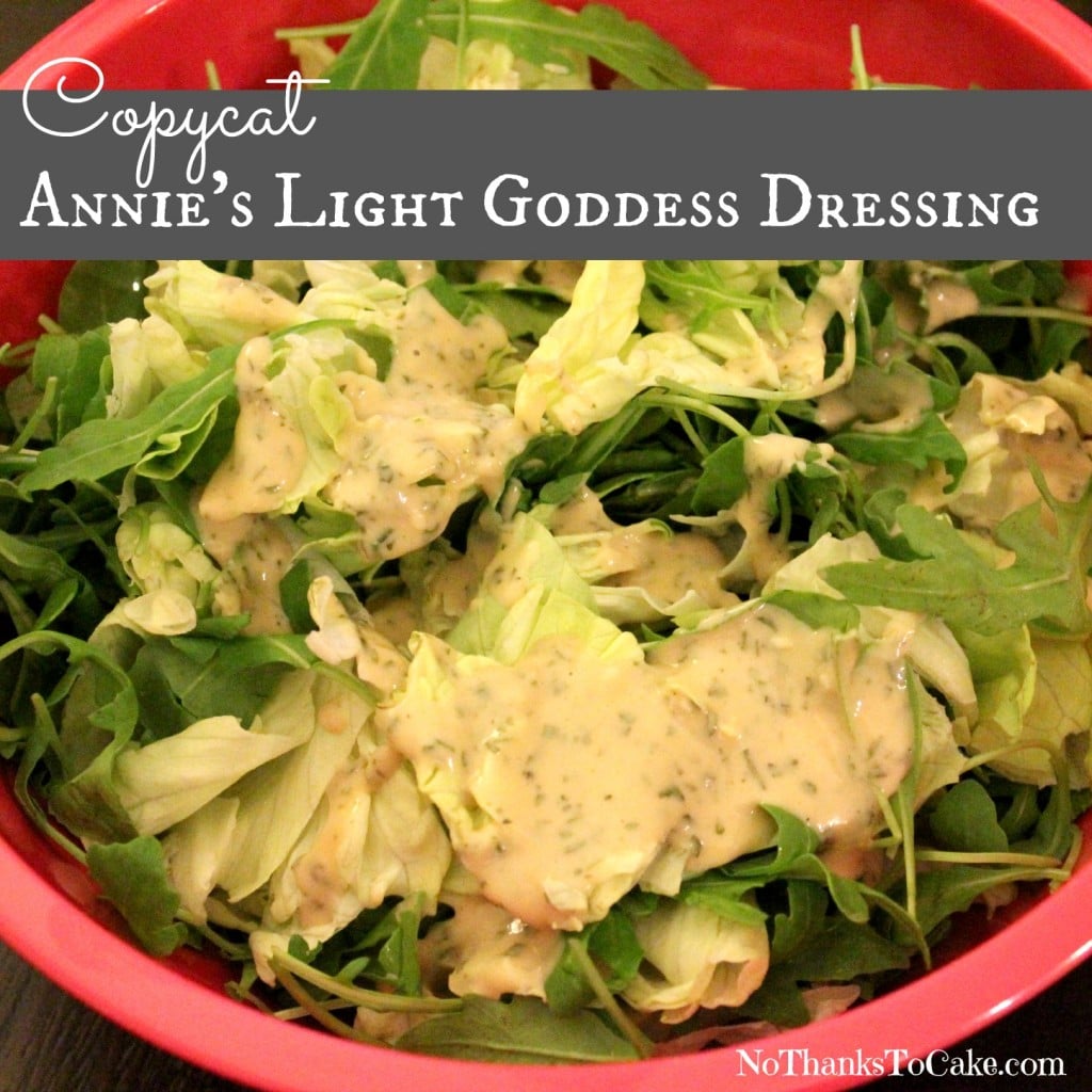 Copycat Annie's Light Goddess Dressing | No Thanks to Cake