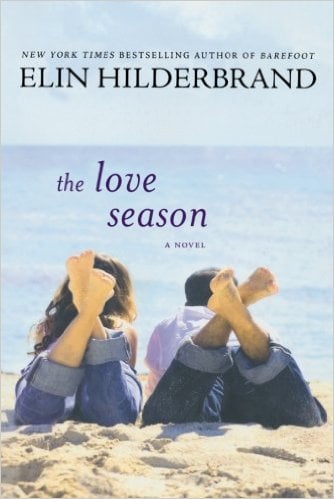 The Love Season Elin Hildebrand | No Thanks to Cake