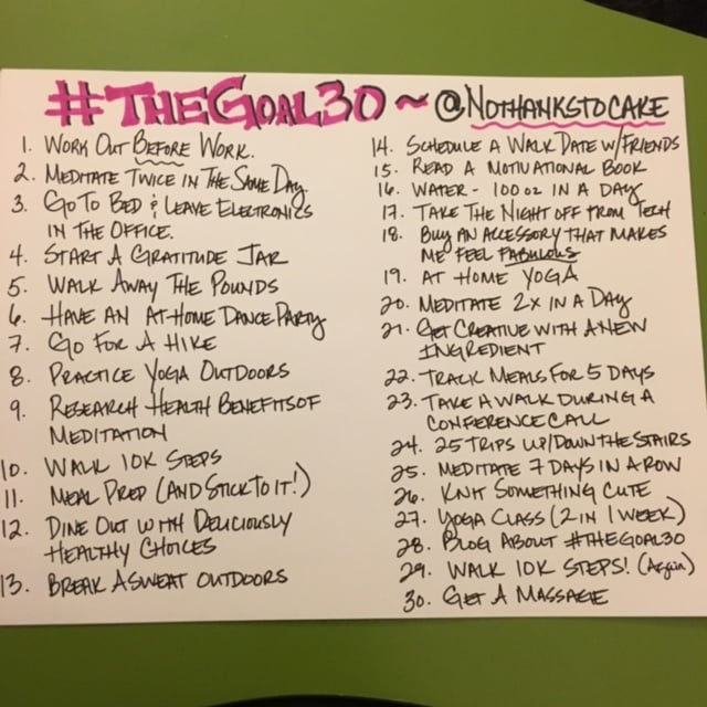 #TheGoal30 | No Thanks to Cake