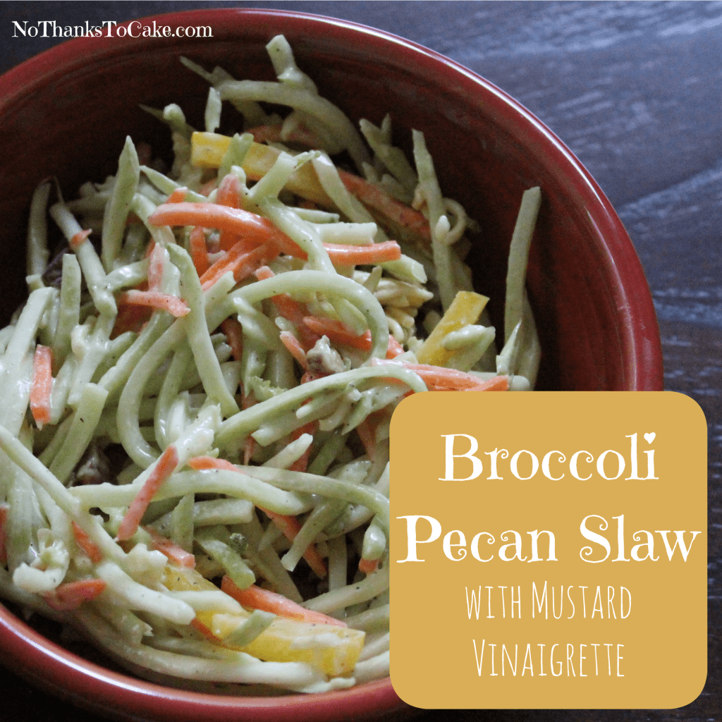 Broccoli Pecan Slaw with Mustard Vinaigrette | No Thanks to Cake