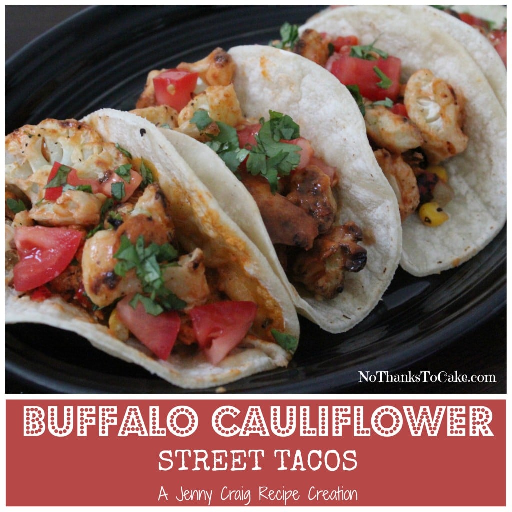 Jenny Craig Buffalo Cauliflower Street Tacos | No Thanks to Cake