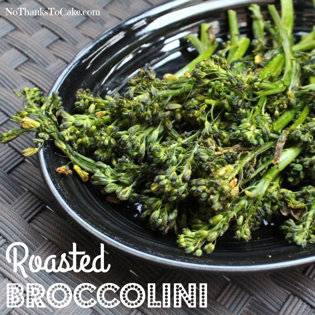Roasted Broccolini | No Thanks to Cake